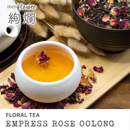 Empress Rose Oolong Floral Tea 絢爛